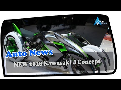 NEW 2018 Kawasaki J Concept - High Capacity Nickel Metal Hybrids Battery New Heights