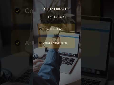 H5P Timeline Ideas.