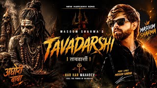 Tatvdarshi (Full Song) Masoom Sharma | Harry Lather | Thinker | New Haryanvi Song 2026