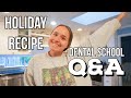 D1 Fall Q&amp;A | Holiday Cookie Recipe | DENTAL STUDENT VLOGMAS DAY 19