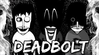 Is Incredibox Deadbolt A New Terrifying Masterpiece...?