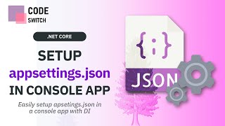 appsetting.json In Console App  Using Dependency Injection In .NET Core