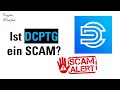 Ist DCPTG wirklich ein Ponzi Scam? Kann man damit Geld verdienen? Reaktion of Torben Platzer.