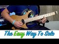 The EASIEST Way to SOLO | Learn the Fretboard, What Notes you are Playing &amp; How to Put them Together
