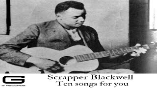 Scrapper Blackwell A Blues Gr 02420 Official Video Cover