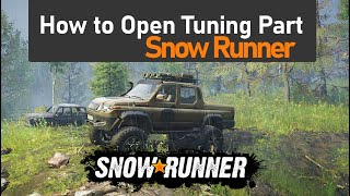 How to open upgrade part in snowrunner