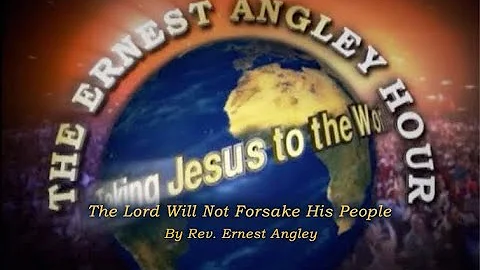 The Lord Will Not Forsake His People