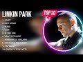 Top 10 songs Linkin Park 2023 ~ Best Linkin Park playlist 2023