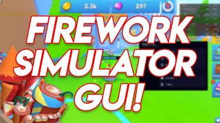 🎆FIREWORK SIMULATOR GUI🎆 | AUTOFARM, AUTO COLLECT, ETC! | ROBLOX EXPLOIT