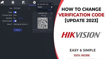 How To Find Hikvision Device Verification Code |How to Change Verification Code Hikvision DVR |