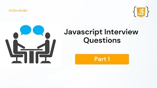 JavaScript Interview Questions and Answers - Get tips for your next JS interview here!