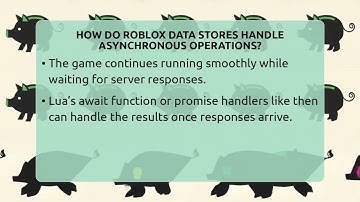 How Do Roblox Data Stores Handle Asynchronous Operations? - Open World Tycoons