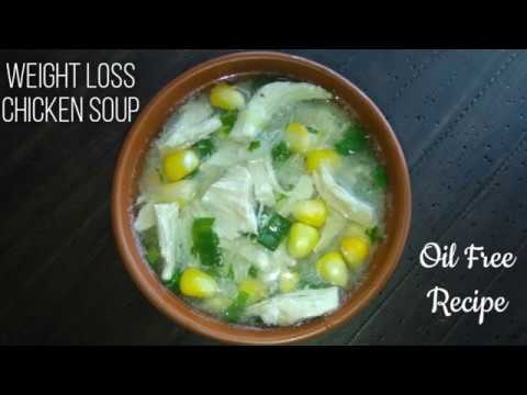 Weight Loss Chicken Soup Recipe | Oil-Free and High Protein Diet to help lose weight fast