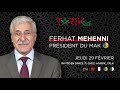 Ferhat mehenni prsident du mak invit du tarik talk