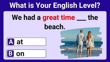 Preposition Quiz I Can You Score 10/10 on this quiz? 96% CANNOT! English Quiz  I Preposition Quiz 19