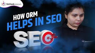 How ORM Helps in SEO | Online Reputation Management से SEO Boost कैसे करें? | Hindi + English