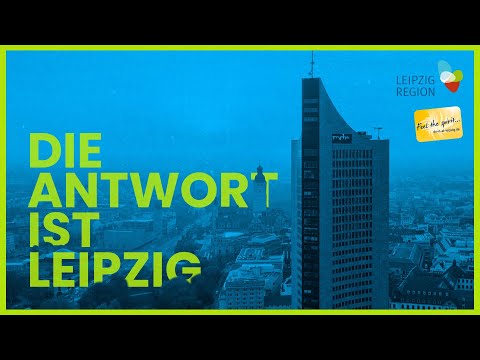 Die Antwort ist Leipzig | Kongress- und Tagungsort Leipzig