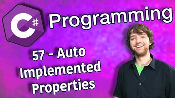 C# Programming Tutorial 57 - Auto Implemented Properties
