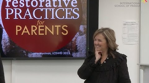 Parent Workshop with Laura Mooiman: Restorative Practices