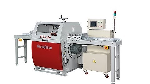 MÁY CẮT PHÔI ĐA CHỨC NĂNG CFS 100 | CẮT KHUYẾT TẬT | MÁY CHẾ BIẾN GỖ THƯỢNG NGUYÊN