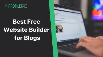 Best Free Website Builder for Blogs | Blogs | Build a Website | Website Tutorial | Blog Website
