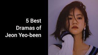 Best 5 dramas of Jeon Yeo-been // Top 5 korean Dramas of jeon yeo been