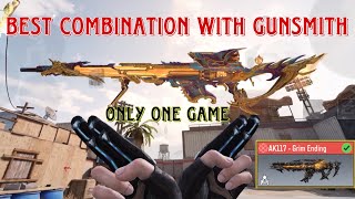 Only one game | with DLQ 33 mythic and AK 117 mythic | gunsmith | attachment | load out