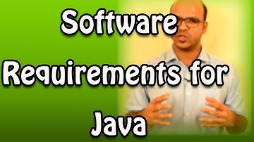 Software Requirements for Java