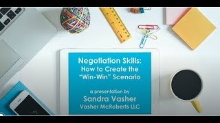 Negotiating Skills – How to Create the “Win-Win” Scenario