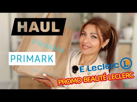 PRIMARK HAUL AND LECLERC BEAUTY PROMO 🤩