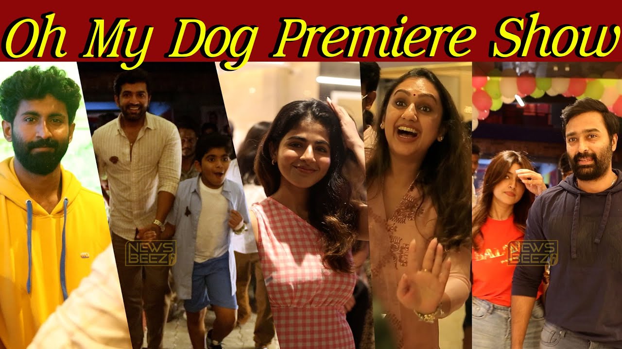 Oh my Dog Celebrity Premiere show | Arun Vijay | Sneha | Prasanna | Amazon Prime | Arnav Vijay