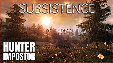 ROGUES, HUNTERS, AND AN IMPOSTOR | Subsistence Multiplayer | DAY 32