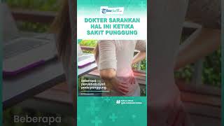 Dokter Sarankan Hal Ini Ketika Sakit Punggung, Ini Penyebabnya