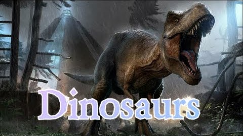 Dinosaurs - Rise Up (Skillet)