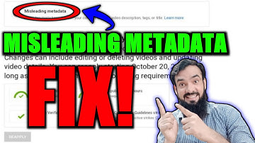 How To Fix Misleading Metadata YouTube 2021 | Misleading Metadata