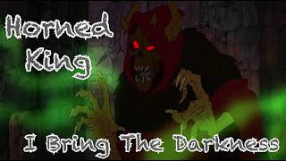 The Horned King - I Bring The Darkness || Tribute