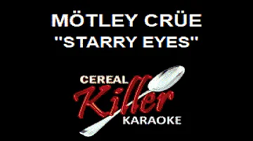 CKK - Motley Crue - Starry Eyes (Karaoke)