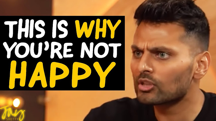 THIS IS Why You're NOT HAPPY In Life... | Jay Shetty