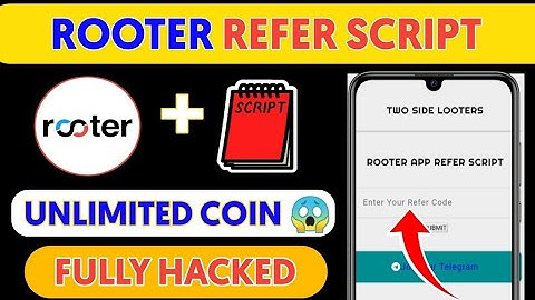 Rooter Refer Script || Rooter App Hack || Rooter coin adder script || Best Money Earning App || Earn
