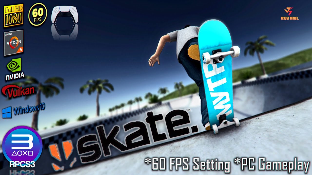 SKATE 1 PC Gameplay, RPCS3, Full Playable, PS3 Emulator, 4k60FPS