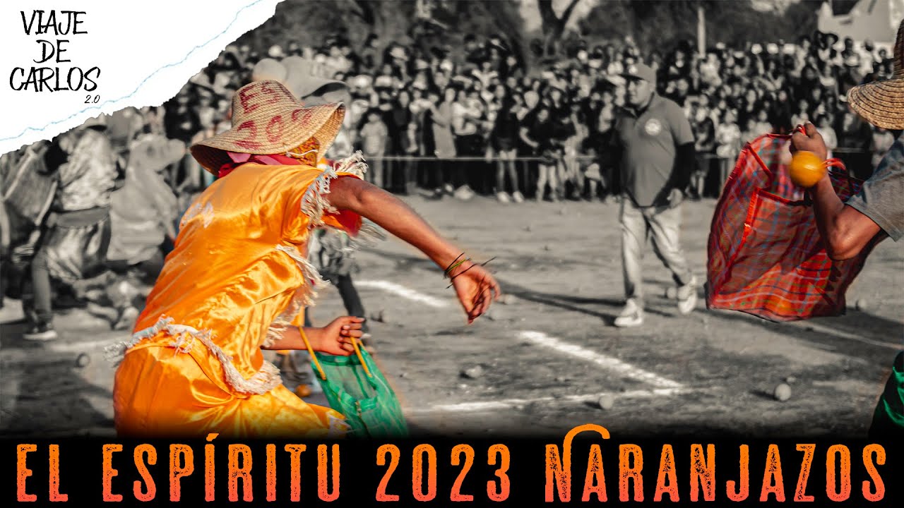 Los Naranjazos qué hacer en el Espiritu Alfajayucan Hidalgo