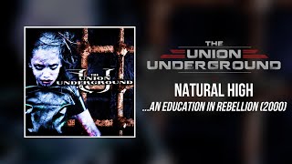 Watch Union Underground Natural High video