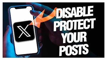 How To Disable And Disallow Protect Your Posts On X Twitter App - Full Guide