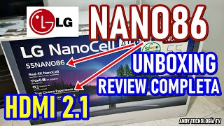 LG NANO86 (NANO85) NANOCELL CON HDMI 2.1: UNBOXING y REVIEW COMPLETA ¿VALE LA PENA?