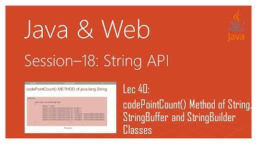 String API in Java | #40 | codePointCount() Method of String, StringBuffer and StringBuilder Classes