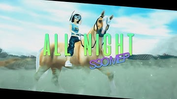 [DS] All Night - SSO MEP