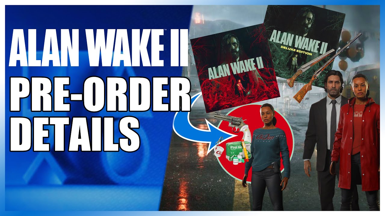 Alan Wake 2 pre-order guide: deals, editions, where to buy, and