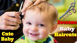 Cute Little Baby's First Haircut || Cutest Babies Reaction in The First Time They Cutting Hair