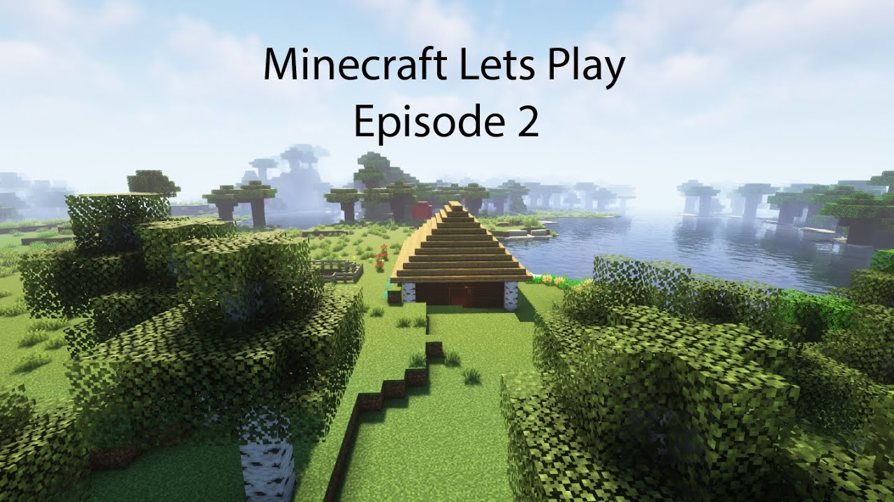 Minecraft Lets Play Episode 2 - YouTube