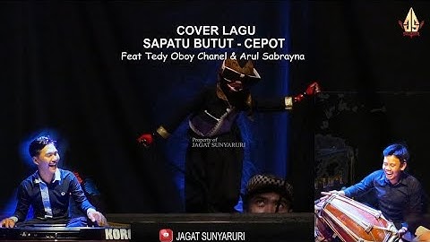 SAPATU BUTUT - CEPOT | Dalang Senda Riwanda feat Tedy Oboy & Arul Sabrayna